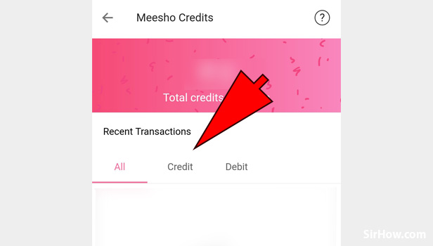 Steps to check Meesho credit