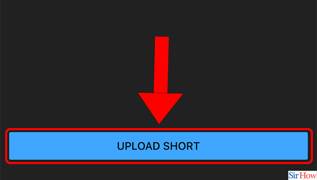 Image titled Upload Shorts on YouTube from iPhone Step 9