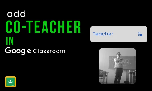 How to Add a Co-Teacher to Google Classroom