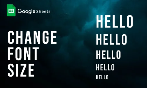 How to Change Font Size in Google Sheets