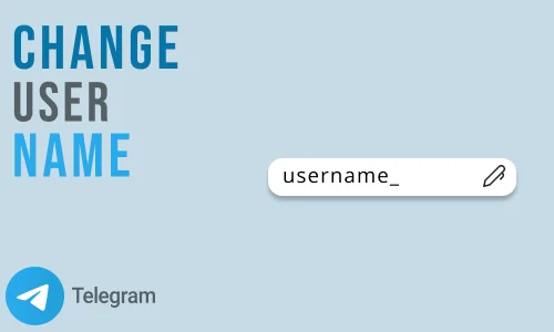 How to Change Telegram Username