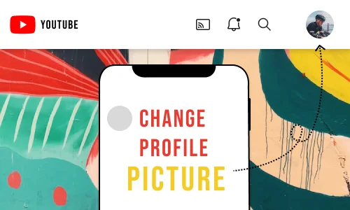 How to Change YouTube Profile Picture on iPhone