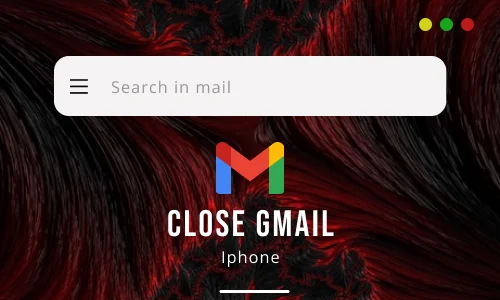 How to Close Gmail App in iPhone
