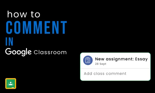 How to comment in google classroom