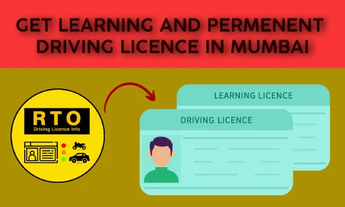 How to Get Learning and Permanent Driving Licence in Mumbai