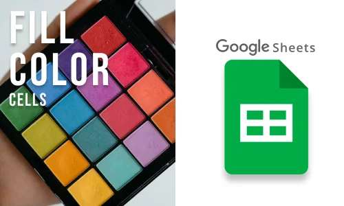 How to Fill Color in Cell on Google Sheets