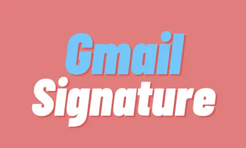 How to add a signature in Gmail