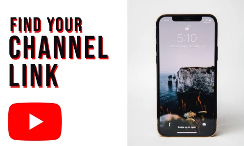 How to Find Your YouTube Channel Link on iPhone
