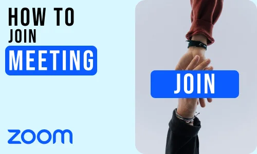 How to Join A Meeting in Zoom