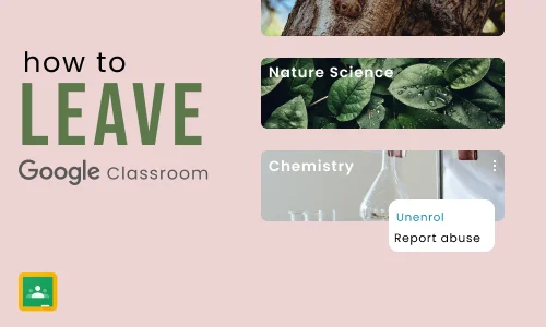 How to Leave a Google Classroom