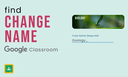 How to Change the Name of Google Classroom