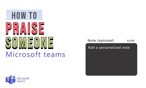 How to praise someone on Microsoft Teams?