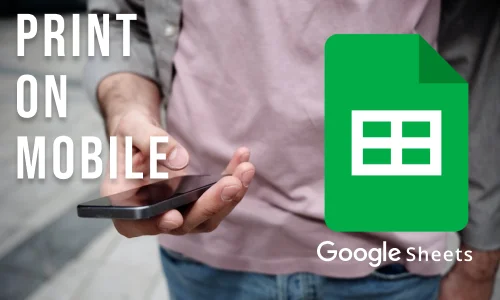 How to Print File on Google Sheets App