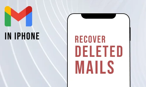 How to recover deleted emails on iPhone