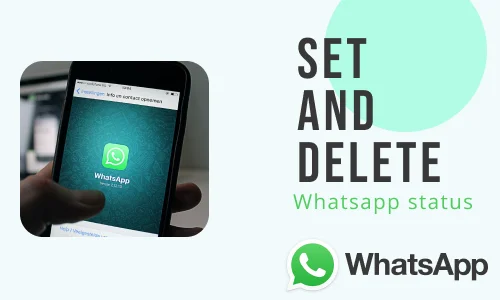 How to Set & Delete WhatsApp Status