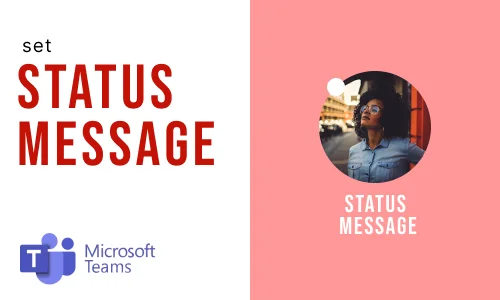 How to set status message in Microsoft Teams