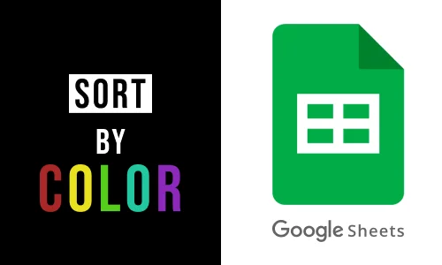 How to Sort google Sheet by Color