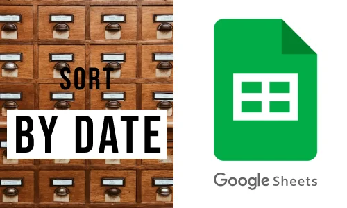 How to Sort Google Sheet by Date
