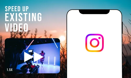 How to Speed Up Existing Video for Instagram on iPhone