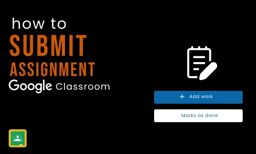 How to submit in google classroom