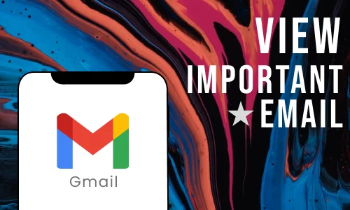How to View Important Mails in Gmail App in iPhone