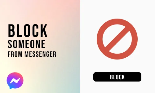 How to Block Someone from Messenger