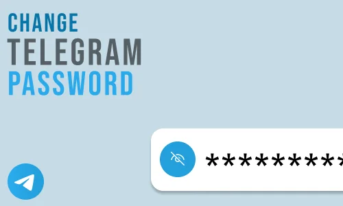How to Change Telegram Password