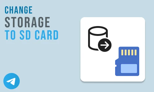 How to Change Telegram Storage to Sd Card