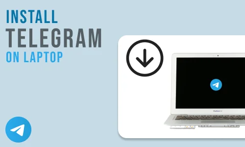 How to install telegram in Laptop