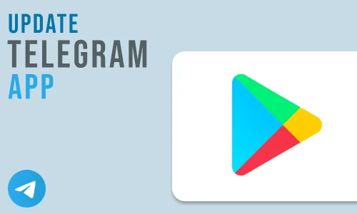 How to Update Telegram App on Android