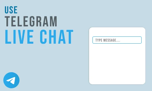 How to Use Telegram Live Chat