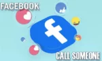 How to Call Someone on Facebook App