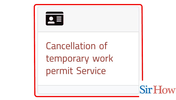 Image Titled cancel a temporary work permit in UAE Step 3
