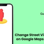 How to Change to Street View on Google Maps iPhone