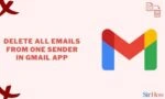 How to Delete all Emails from One Sender in Gmail App