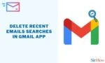 How to Delete Recent Email Searches on Gmail App