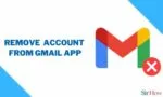 How to Remove Gmail Account from Gmail App