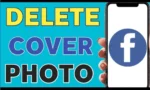 How to Remove Cover Photo Using Facebook App