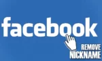 How to Remove Nickname on Facebook App