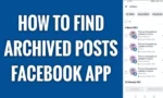 How to See Archived Posts on Facebook App