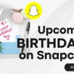 How to See Upcoming Birthdays Snapchat iPhone