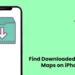 How to Find Downloaded Google Maps on iPhone
