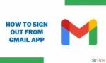 How to Sign Out from Gmail App
