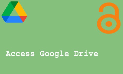 How to Access Google Drive