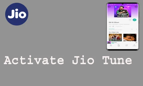 How to Activate Jio Tune