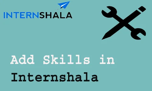 How to Add Skills in Internshala