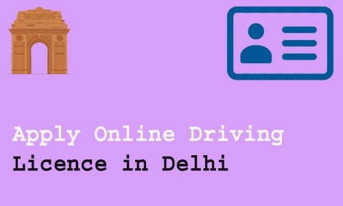 How to Apply Online Driving Licence in Delhi