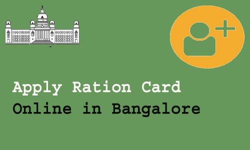 How to Apply Ration Card Online in Bangalore