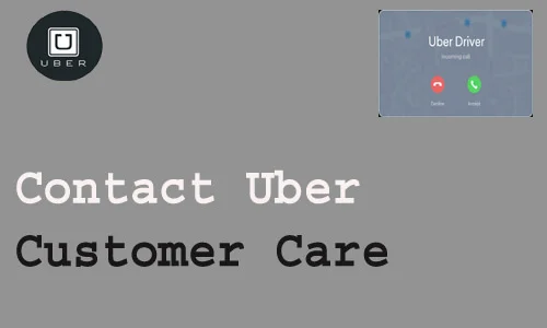 How to Contact Uber Customer Care