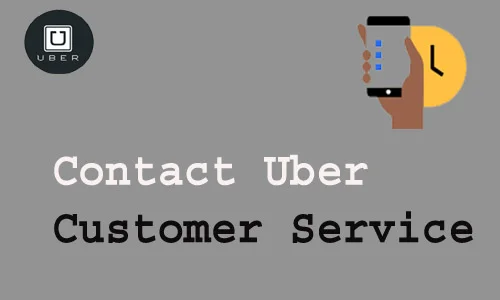 How To Contact Uber Customer Service